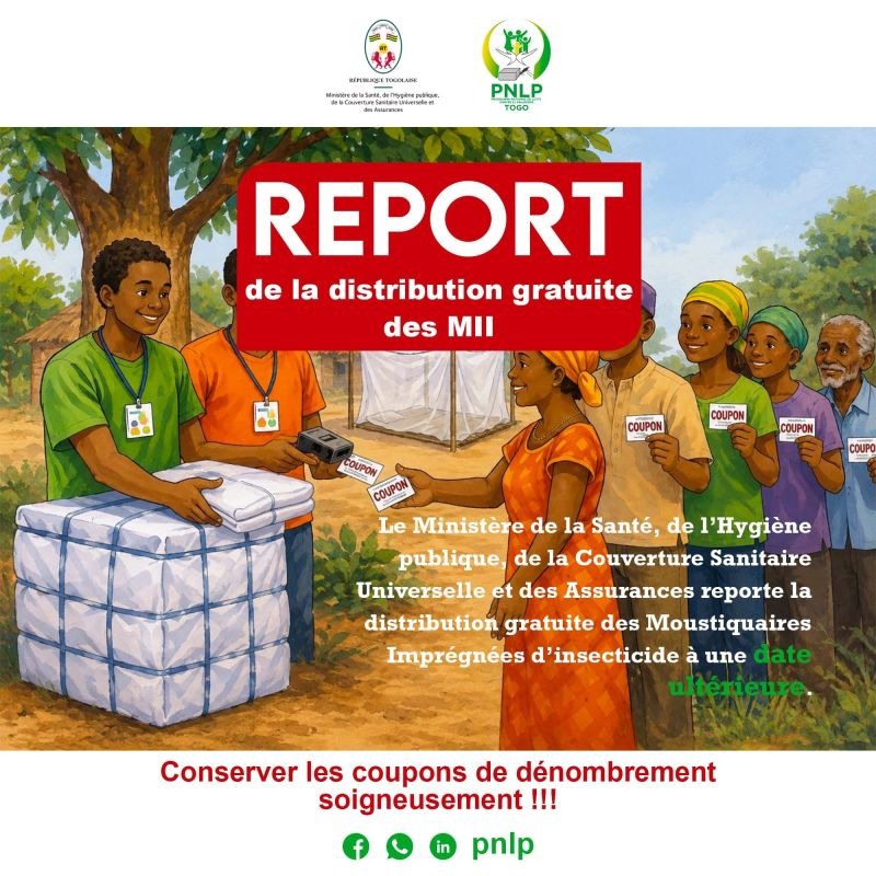 Togo : Report de la campagne de distribution des moustiquaires imprégnées d’insecticide